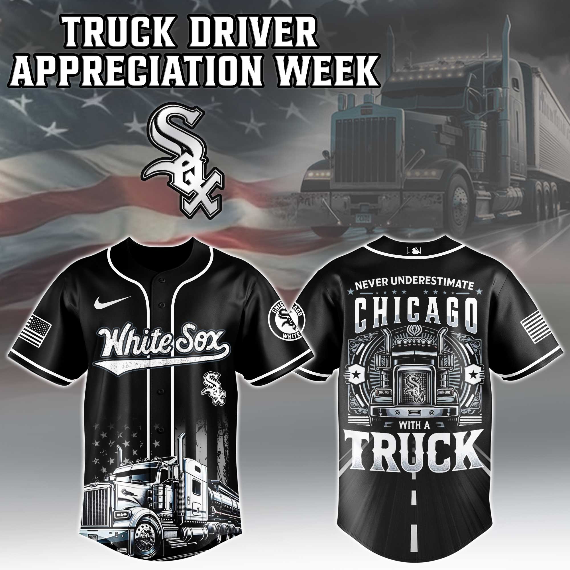 Chicago White Sox Nation Truck Driver Appreciation Week Jersey 